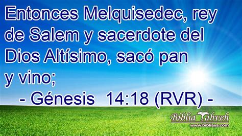 G Nesis Rvr Entonces Melquisedec Rey De Salem Y Sacer