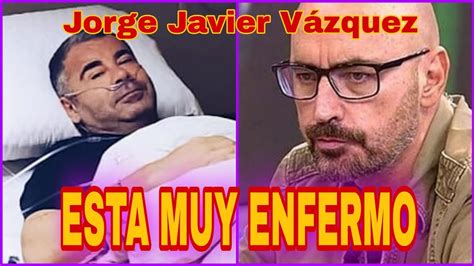 ÚLTIMA HORA Diego Arrabal CONFIRMA GRAVE ENFERMEDAD de Jorge Javier