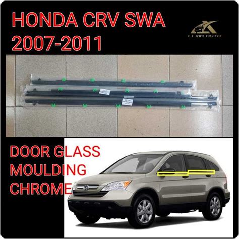 Honda Crv Swa Door Glass Outer Moulding Getah Lazada