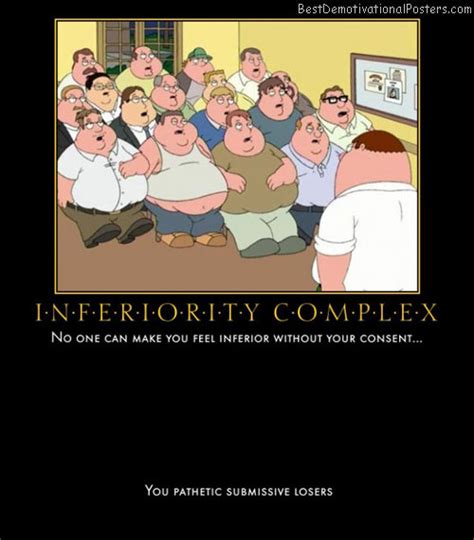 Inferiority Complex - Demotivational Poster