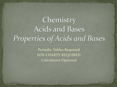 PPT - Chemistry Acids and Bases Properties of Acids and Bases ... 