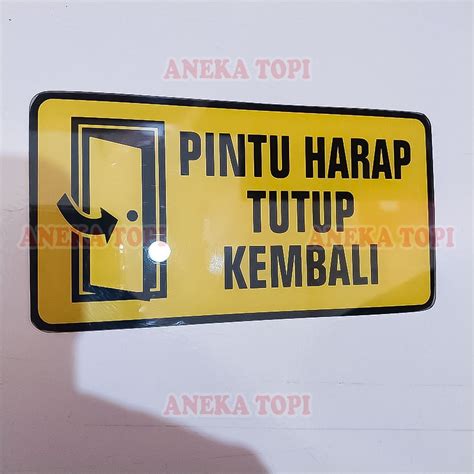 jual papan tulisan pintu harap tutup kembali papan tempel pintu harap