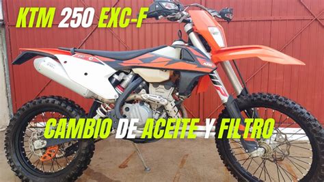 Cambio De Aceite Y Filtro KTM 250 EXC F YouTube