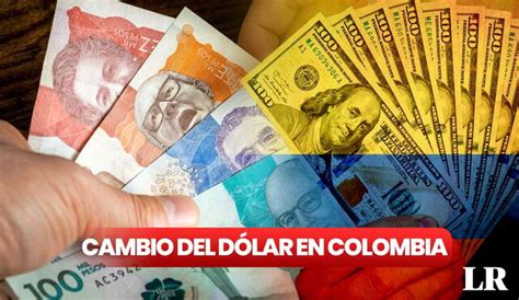 Dólar De Hoy En Colombia Así Cotiza El Tipo De Cambio Este Lunes 30 De Octubre En Pesos