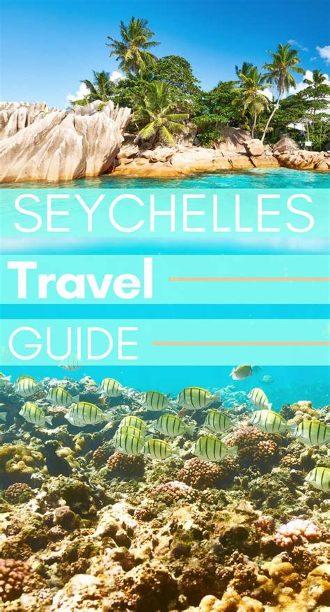 Seychelles Travel Guide The Best Beach Destination You Probably Know