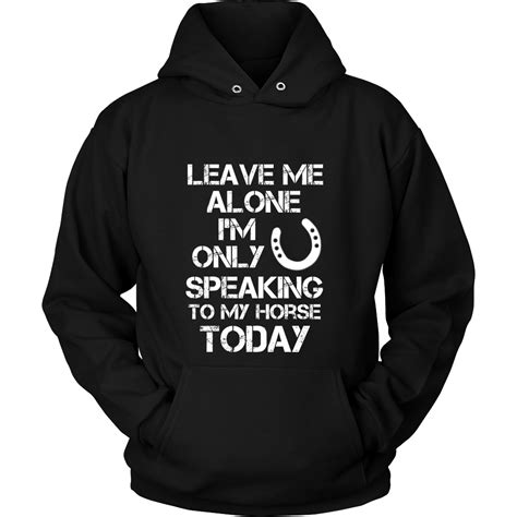 Funny Horse Quotes Hoodies - ShortQuotes.cc