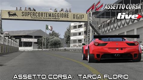 Assetto Corsa Live Targa Florio 72km Ultimo Directo 2018 Youtube