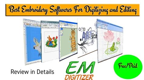 8 Best Embroidery Software For Digitizing Editing Free Paid