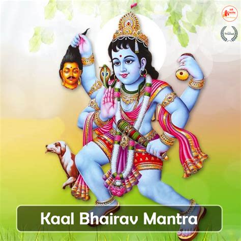 Kaal Bhairav Mantra | Eradicates poverty and invite wealth and success