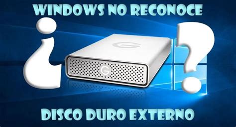 Qué hacer si Windows no reconoce el disco duro externo R Marketing