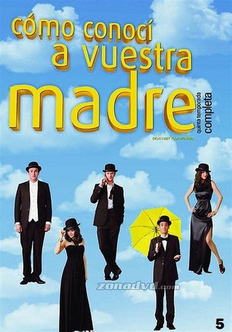 C Mo Conoc A Vuestra Madre Temporada Ver Todos Los Episodios Online