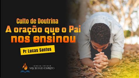 CULTO DA VIDA ABUNDANTE A prática da oração Igreja Cristã Nascidos do