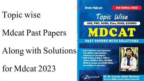 Topic Wise Mdcat Past Papers With Solutions 2023 Dr M Usman YouTube