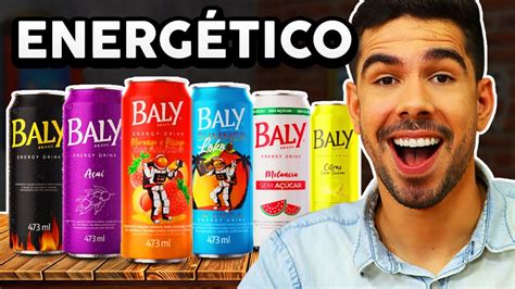 Provamos Todos os Sabores de BALY o Energético do Povo Teste de