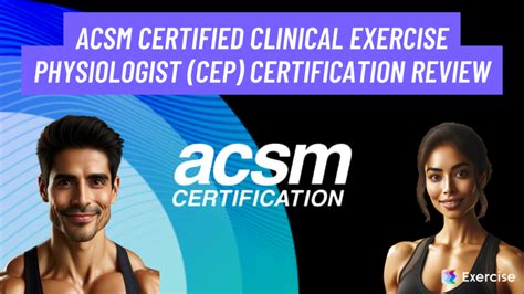 Acsm Certified Clinical Exercise Physiologist Cep Certification