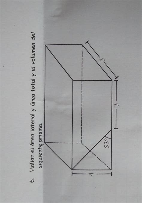 Hallar El Rea Lateral Y Rea Total Y El Volumen Del Siguiente