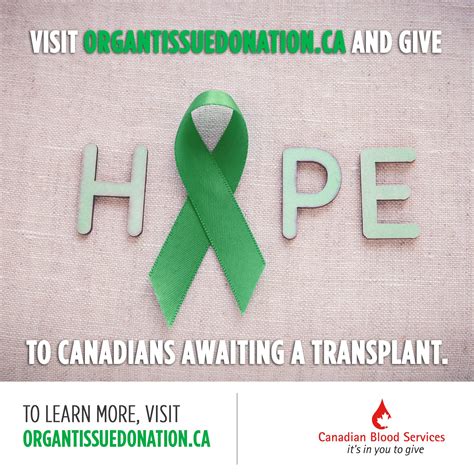 National Organ And Tissue Donation Awareness Week Canadian Blood Services