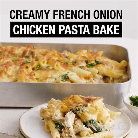 Creamy French Onion Chicken Pasta Bake Artofit