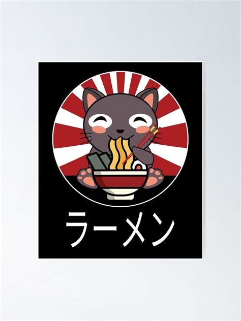 Neko Ramen Cute Cat Japanese Noodles Funny Kawaii Anime Gift Poster