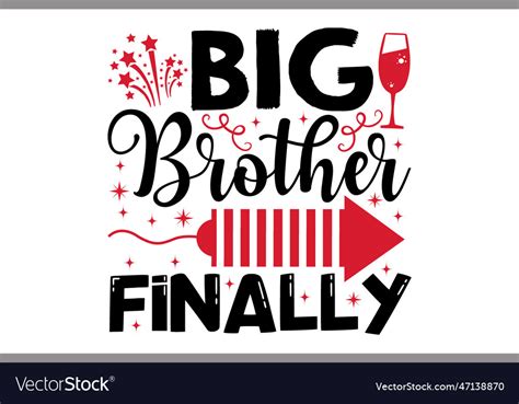 Big Brother Finally Royalty Free Vector Image Vectorstock