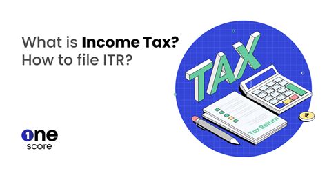 How To File Income Tax Return