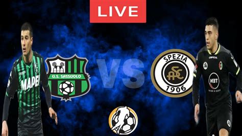 Sassuolo X Spezia Ao Vivo I Campeonato Italiano NarraÇÃo Youtube