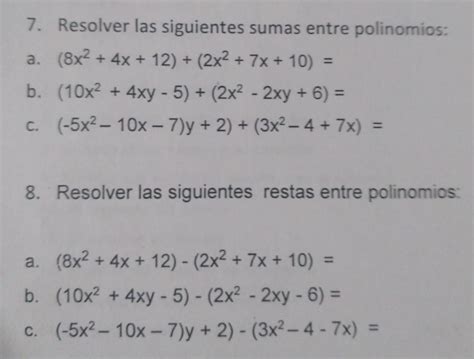 Resolver Las Siguientes Sumas Y Restas Entre Polinomios Con Su