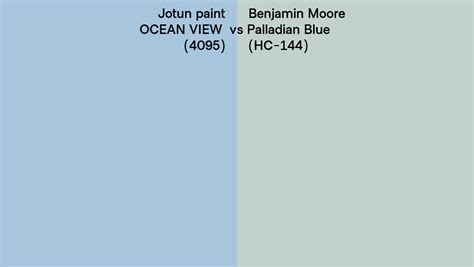 Jotun Paint Ocean View Vs Benjamin Moore Palladian Blue Hc