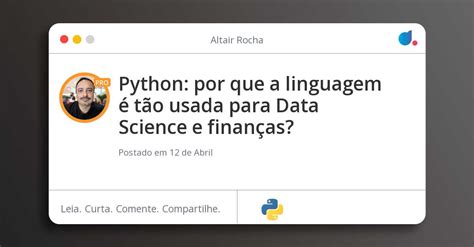 Python por que a linguagem é tão usada para Data Science e finanças