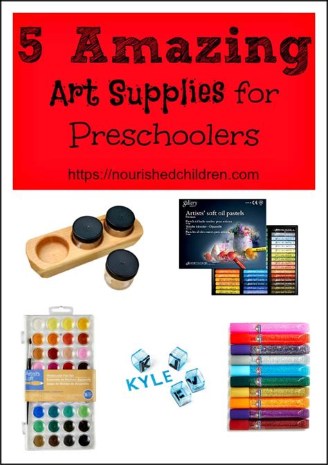 Five Amazing Art Supplies for Preschoolers