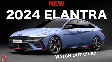 STEPPING IT UP The 2024 Hyundai Elantra Redesign Promises New Looks