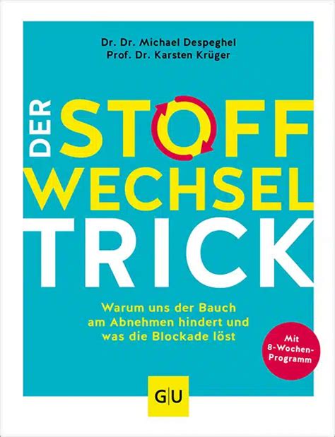 Der Stoffwechsel Trick Dr Dr Michael Despeghel GU Online Shop