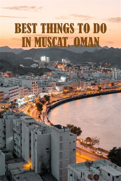 12 Fun Things to Do in Muscat, Oman - Global Viewpoint