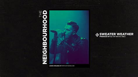 The Neighbourhood Sweater Weather Instrumental Youtube