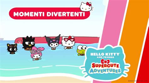 I momenti più divertenti di Hello Kitty e dei suoi amici Supercute