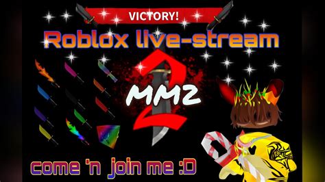 Roblox Mm2 Live Streaming With Viewers And Fans Youtube