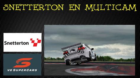 Iracing V Ib Rico De Bellota En Multicam Holden Snetterton Youtube