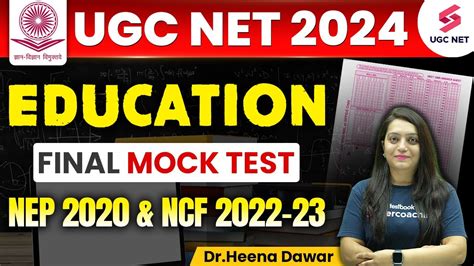 Ugc Net Education Mock Test Nep And Ncf Ugc Net