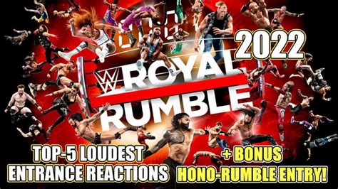 Royal Rumble 2022: Top-5 Loudest Entrance Reactions + an Hono-rumble ...