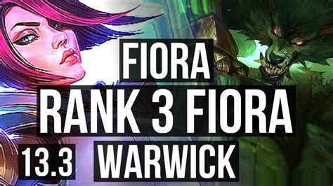 Fiora Vs Warwick Top Rank 3 Fiora 8 Solo Kills Rank 28 Tr