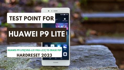 Testpoint For Huawei P Lite Vn L Vns L Vns L To Erase Frp