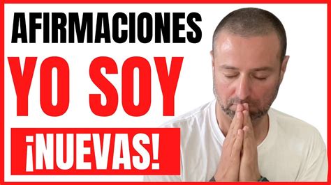 Afirmaciones Positivas Yo Soy Poderosas Afirmaciones Y Decretos De Prosperidad Yo Soy Youtube