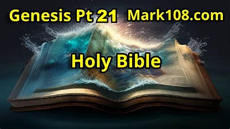 Genesis Pt 21 Holy Bible Youtube