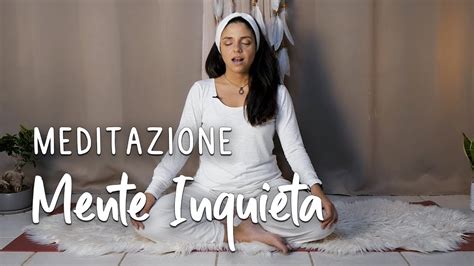 Meditazione Per Calmare La Mente 10 Minuti Yoga Vibrant Kundalini