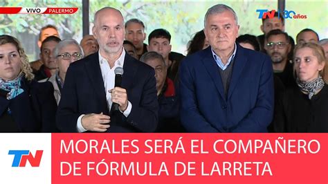 Interna Jxc I Rodr Guez Larreta Present A Gerardo Morales Como Su