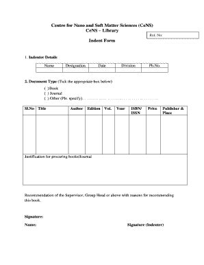 Fillable Online Library Indent Form Centre For Nano And Soft Matter