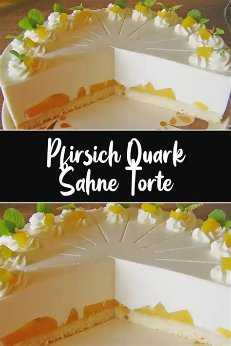 Pfirsich Quark Sahne Torte