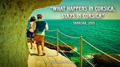 10 Best Tamasha Movie Quotes Every Traveler Might Relate To