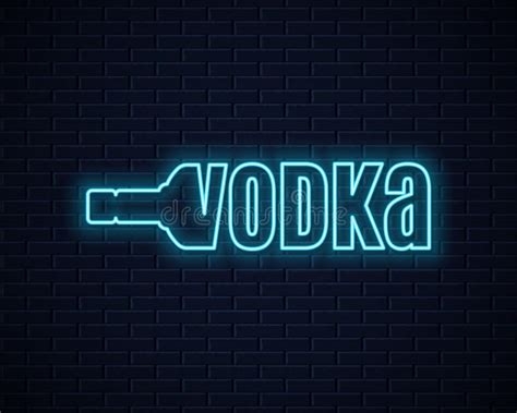 Vodka Bottle Neon Sign Lettering Sign Of Vodka Stock Vector Illustration Of Restaurant