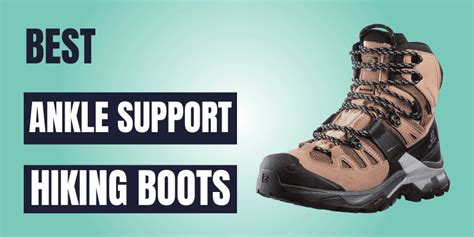 6 Best Hiking Boots for Ankle Support 2023 - 2024